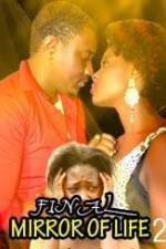 Watch Final Mirror Of Life 2 0123movies
