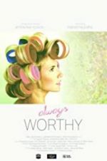 Watch Always Worthy 0123movies