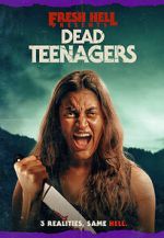 Watch Dead Teenagers 0123movies