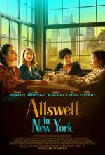 Watch Allswell in New York 0123movies