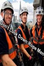 Watch Don't Look Down: Rope Men 0123movies