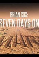 Watch Brian Cox: Seven Days on Mars 0123movies