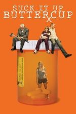 Watch Suck It Up Buttercup 0123movies