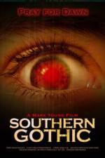 Watch Southern Gothic 0123movies