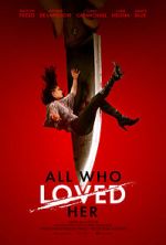 Watch All Who Loved Her 0123movies