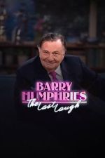 Watch Barry Humphries: The Last Laugh 0123movies