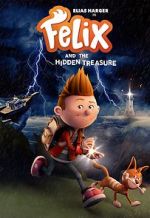 Watch Felix and the Hidden Treasure 0123movies