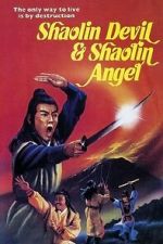 Watch Shaolin Devil and Shaolin Angel 0123movies