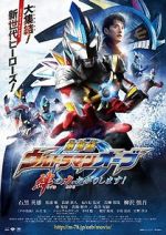 Watch Ultraman Orb the Movie: Lend Me the Power of Bonds! 0123movies