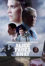 Watch Alice Fades Away 0123movies
