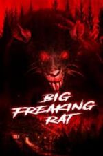 Watch Big Freaking Rat 0123movies