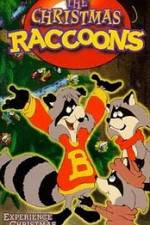 Watch The Christmas Raccoons 0123movies