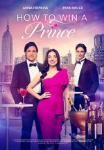 Watch How to Win a Prince 0123movies