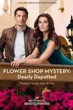 Watch Flower Shop Mystery: Dearly Depotted 0123movies
