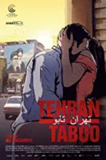 Watch Tehran Taboo 0123movies