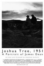 Watch Joshua Tree 1951 A Portrait of James Dean 0123movies