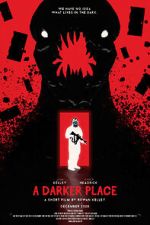 Watch A Darker Place (Short 2021) 0123movies