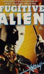 Watch Fugitive Alien 0123movies