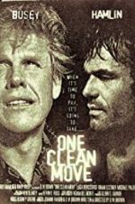 Watch One Clean Move 0123movies