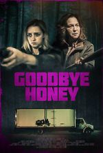 Watch Goodbye Honey 0123movies