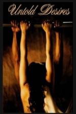 Watch Untold Desires 0123movies