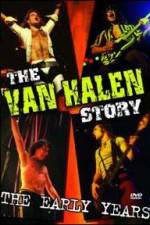 Watch The Van Halen Story The Early Years 0123movies