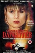 Watch Somebody\'s Daughter 0123movies