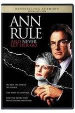 Watch And Never Let Her Go 0123movies