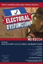 Watch Electoral Dysfunction 0123movies