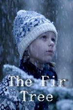 Watch The Fir Tree 0123movies