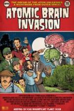 Watch Atomic Brain Invasion 0123movies