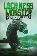 Watch Loch Ness Monster Captured 0123movies