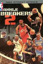 Watch NBA Street Series Ankle Breakers Vol 2 0123movies