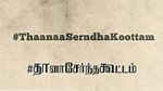 Watch Thaanaa Serndha Koottam 0123movies
