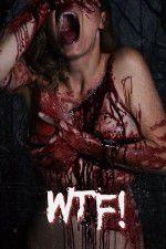 Watch Wtf 0123movies