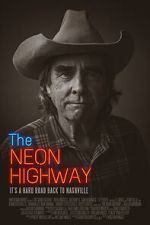 Watch The Neon Highway 0123movies