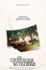 Watch The Cheshire Murders 0123movies