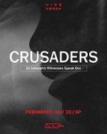 Watch Crusaders: Ex Jehovah\'s Witnesses Speak Out 0123movies
