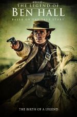 Watch The Legend of Ben Hall 0123movies