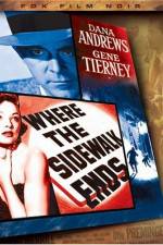 Watch Where the Sidewalk Ends 0123movies