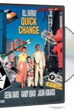 Watch Quick Change 0123movies