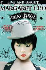Watch Margaret Cho: Beautiful 0123movies