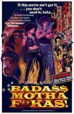 Watch Bada$$ Mothaf**kas 0123movies