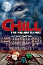 Watch Chill: The Killing Games 0123movies