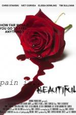 Watch Pain Is Beautiful 0123movies