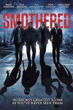 Watch Smothered 0123movies