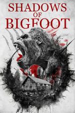 Watch Shadows of Bigfoot 0123movies
