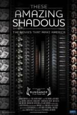 Watch These Amazing Shadows 0123movies