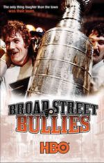 Watch Broad Street Bullies 0123movies