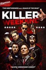Watch Killer Weekend 0123movies